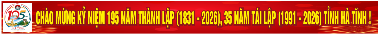 Kỷ niệm 195 năm thành lâp và 35 năm tái lập tỉnh Hà Tĩnh