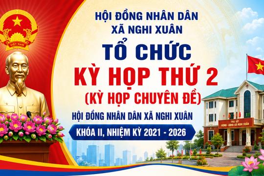 Thường trực HĐND xã Nghi Xuân Khóa II, nhiệm kỳ 2026 - 2031 ban hành kế hoạch tổ chức kỳ họp thứ 2 (Kỳ họp chuyên đề) 