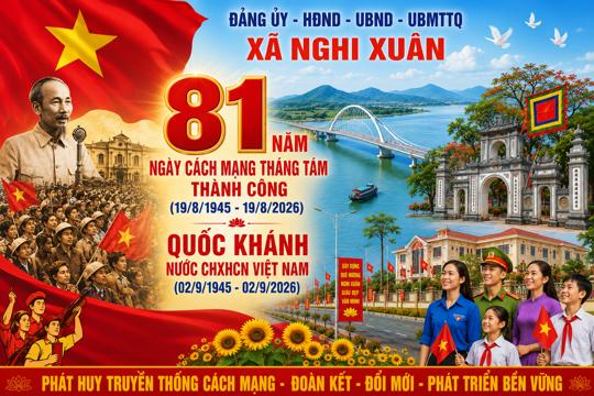 Nghi Xuân rộn ràng mùa Thu lịch sử – tiếp nối truyền thống, khơi dậy khát vọng vươn lên