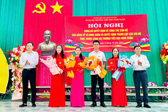 Trường Tiểu học Nghi Xuân: Công bố các quyết định về công tác cán bộ và thành lập các chi bộ trực thuộc.  