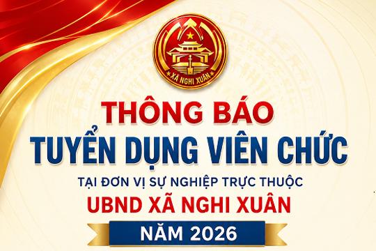Thông báo tuyển dụng viên chức tại đơn vị sự nghiệp trực thuộc UBND xã Nghi Xuân