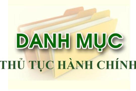 Công bố Danh mục thủ tục hành chính mới ban hành trên địa bàn tỉnh Hà Tĩnh 