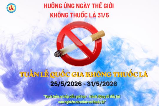 Thông tin về Chủ để ngày thế giới không Thuốc lá   31 tháng 5 năm 2026 của tổ chức Y tế thế giới.